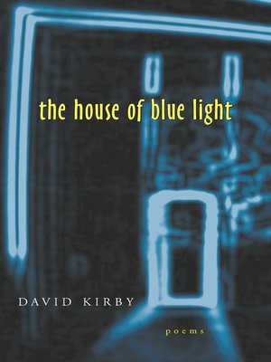 cover image of The House of Blue Light
